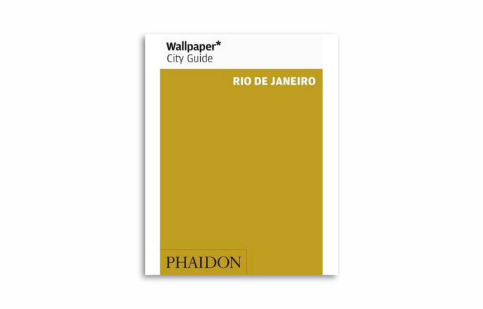 « Wallpaper City Guide, Rio de Janeiro », éditions Phaidon.