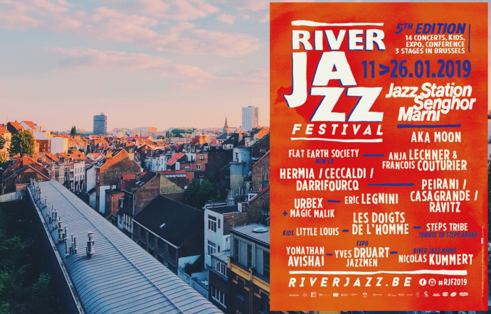 The Good Playlist : le River Jazz Festival à Bruxelles