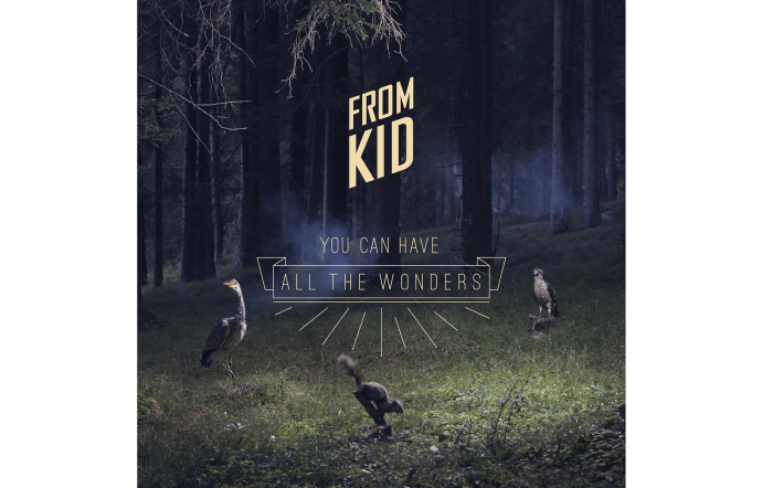 You Can Have All The Wonders, From kid, Sony Music