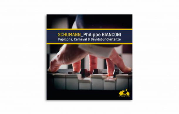 « Schumann. Papillons, Carnaval & Davidbundslertânze », Philippe Bianconi