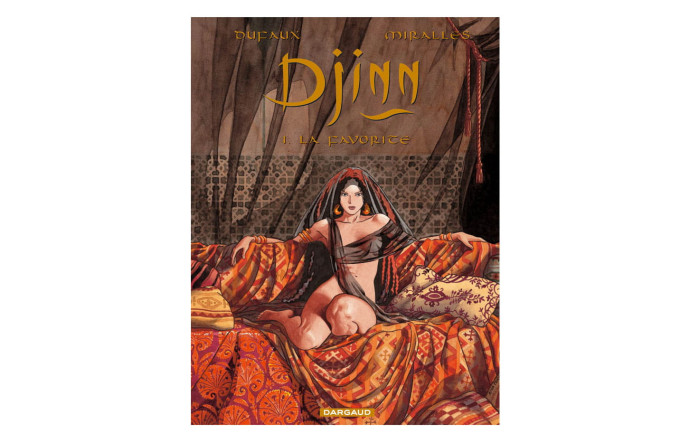 La popularité de la saga Djinn tient au graphisme d’Ana Miralles, dessinatrice espagnole, et à la qualité des intrigues du scénariste Jean Dufaux. Ici, la couverture du premier tome, « La favorite ».