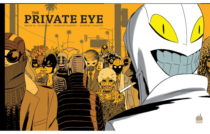 The Private Eye, de Brian K. Vaughan et Marcos Martin.